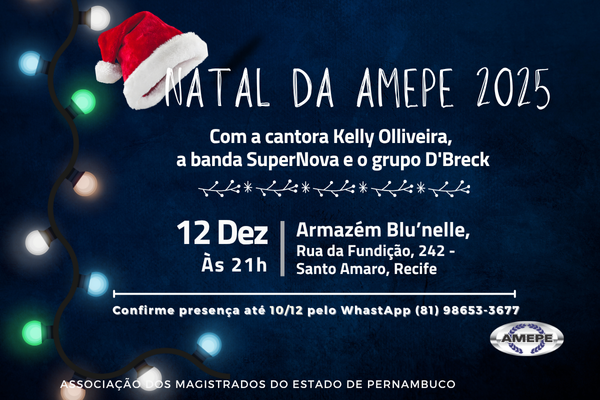 Confira as atrações da Festa de Natal da AMEPE 2025 e confirme presença!